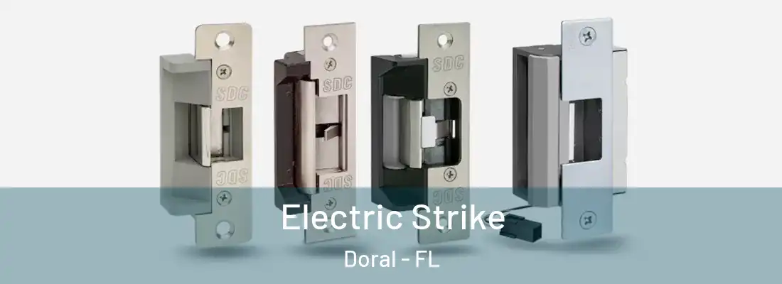 Electric Strike Doral - FL