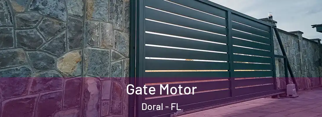 Gate Motor Doral - FL