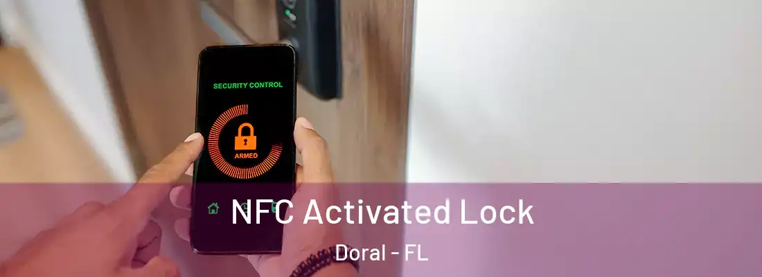 NFC Activated Lock Doral - FL