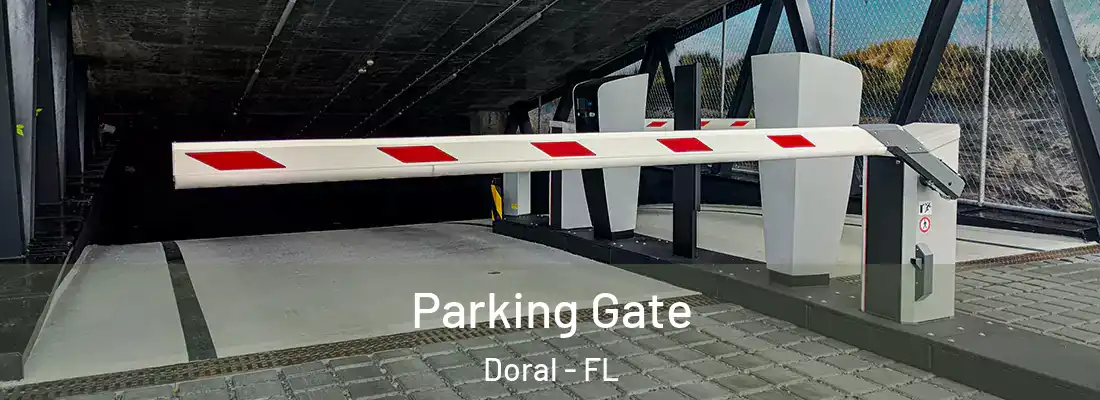  Parking Gate Doral - FL