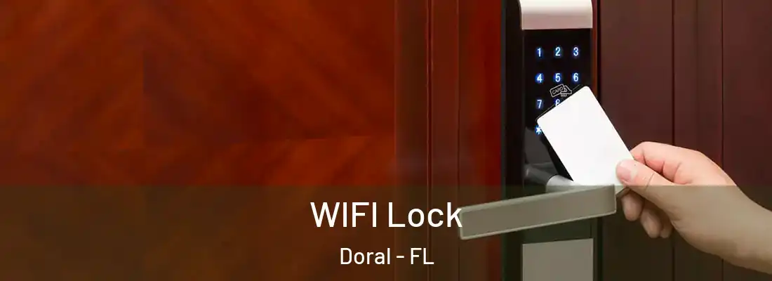 WIFI Lock Doral - FL