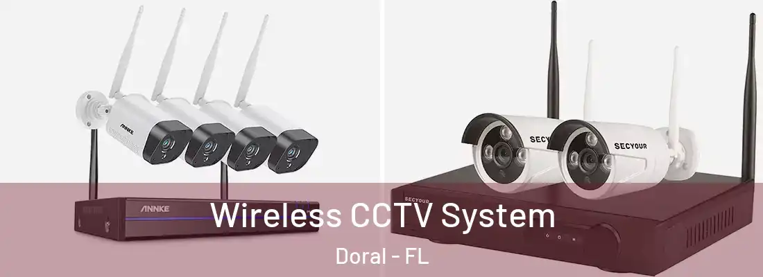  Wireless CCTV System Doral - FL